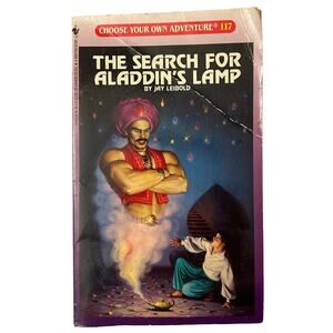 Choose Your Own Adventure #117 THE SEARCH FOR ALADDIN'S LAMP Jay Leibold